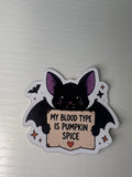 My Blood Type is Pumpkin Spice Sticker