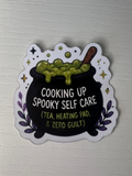 Cooking up Spooky Self Care Sticker