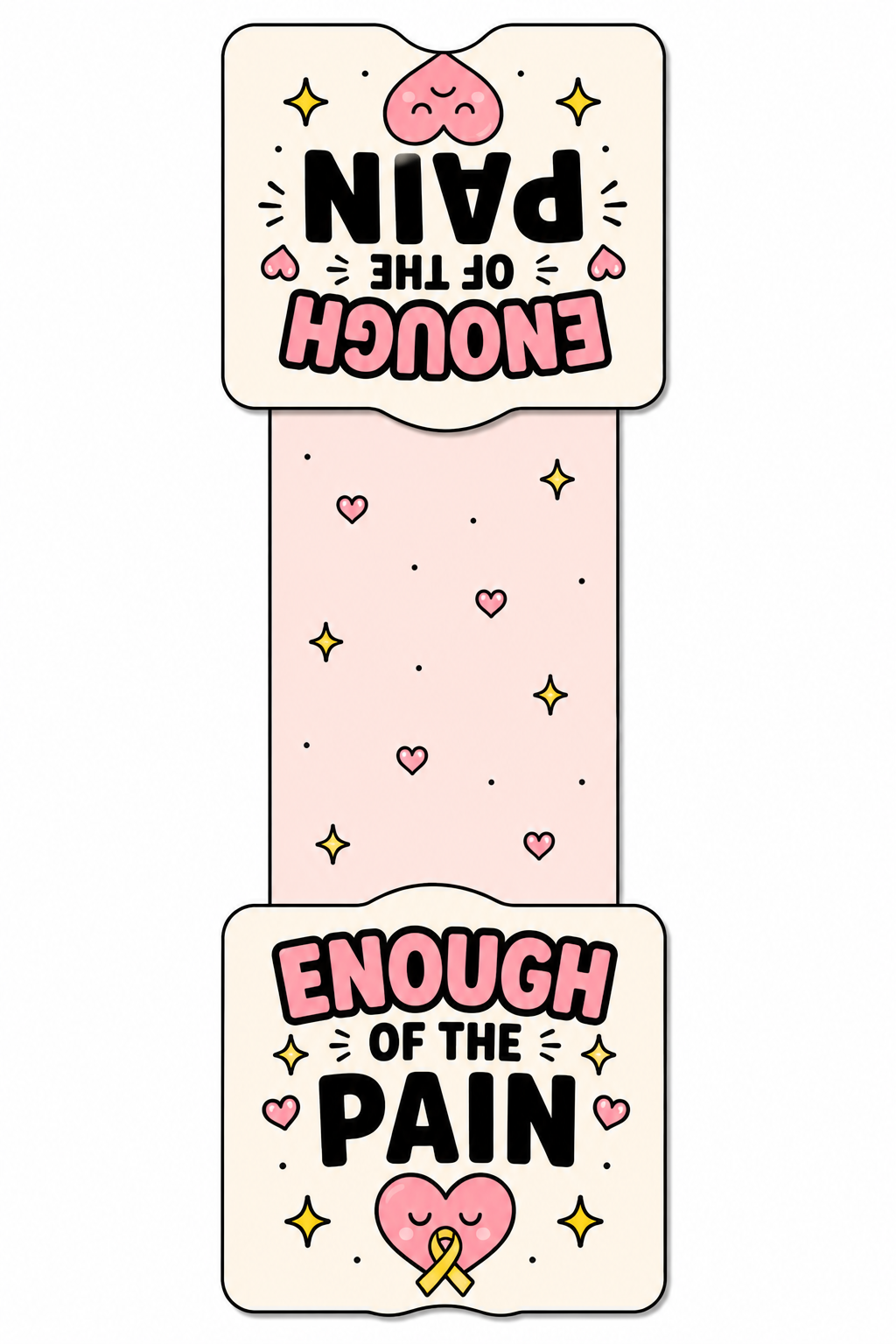 Enough of the Pain Magnetic Bookmark
