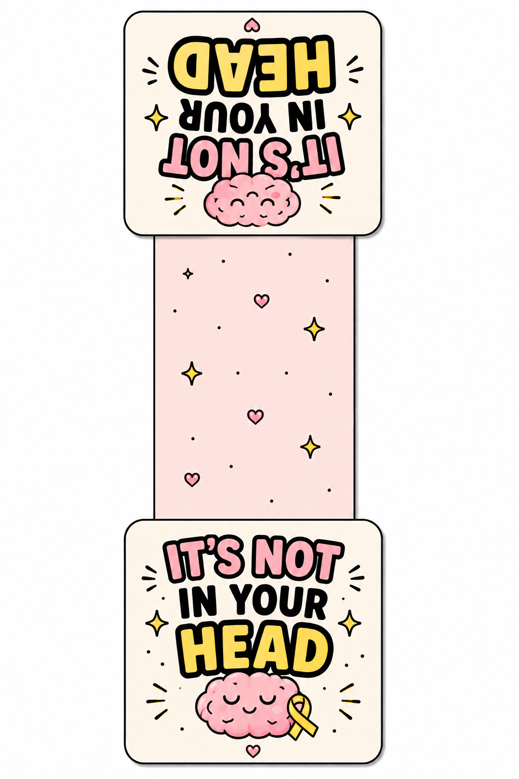 It’s Not in Your Head Magnetic Bookmark