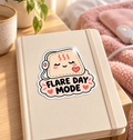 Flare Day Mode Glossy Sticker | Heating Pad Chronic Illness Gift