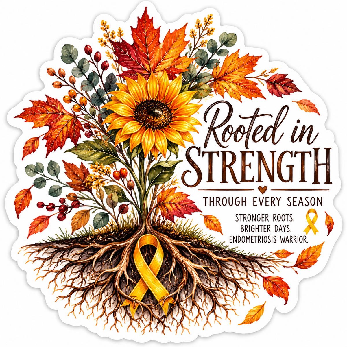 Rooted in Strength- Through Every Season Sticker
