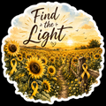 Find the Light in Sunflowers Sticker