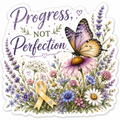 Progress Not Perfection Sticker
